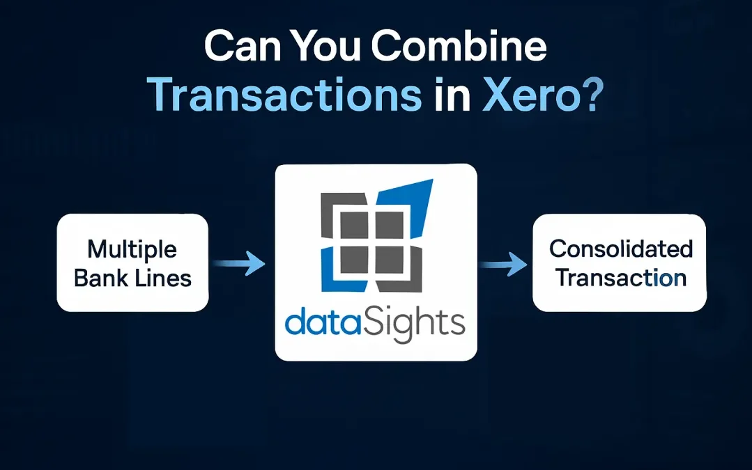 Can You Combine Transactions in Xero? A Complete Guide to Consolidation and Reconciliation